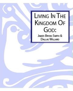 Renovare: Living in the Kingdom of God